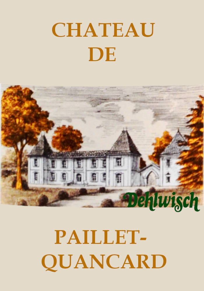 Château de Paillet-Quancard Bordeaux rouge 0,75l